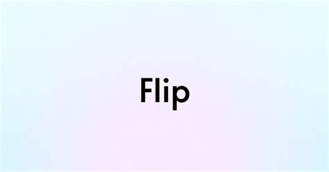 Перевод FLIP.